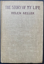 Load image into Gallery viewer, Helen Keller Signed The Story of My Life HC Book Autobiography Autographed JSA
