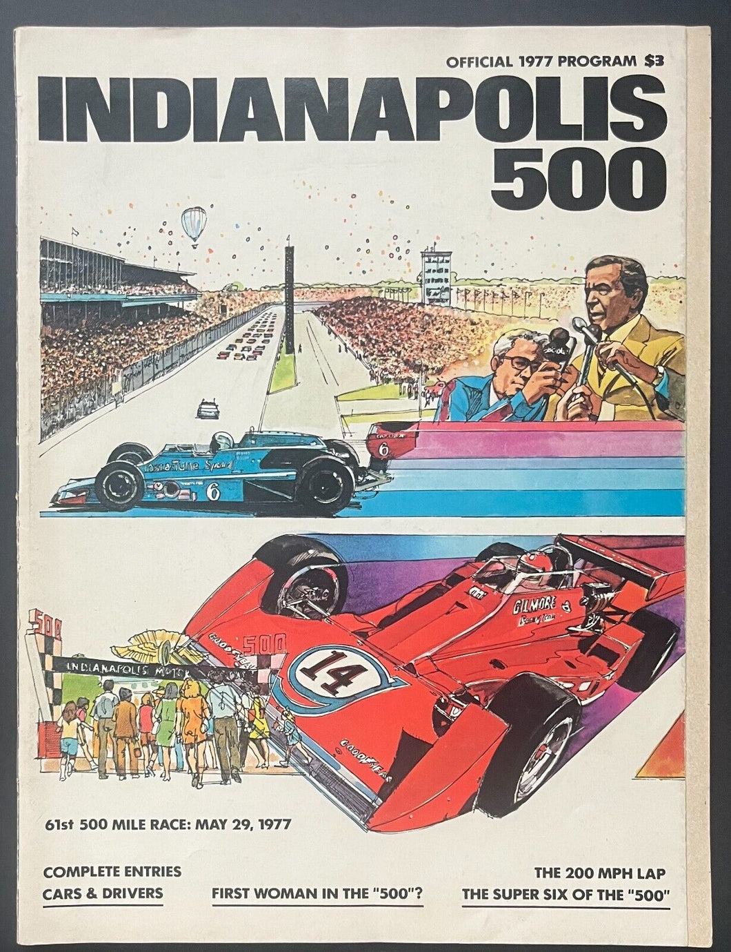 1977 61st Annual Indy 500 Vintage Racing Program AJ Foyt Wins Indianapolis
