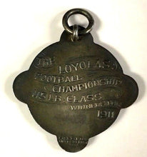 Load image into Gallery viewer, 1911 Football Championship Medal Loyolas Sterling Silver 19 Grams Pendent

