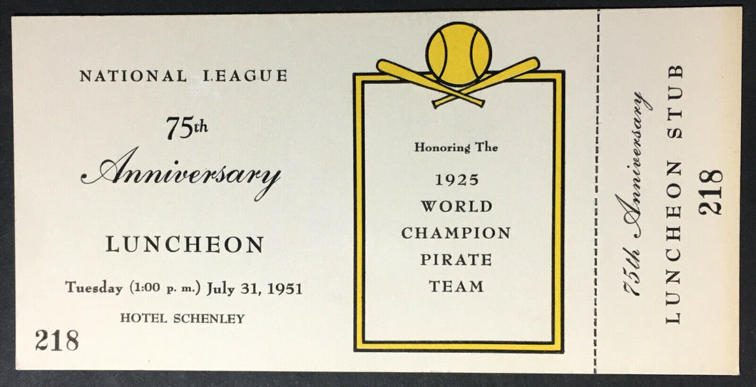 1951 National League 75th Anniversary Ticket Forbes Field Pittsburgh Pirates vtg