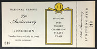 1951 National League 75th Anniversary Ticket Forbes Field Pittsburgh Pirates vtg