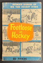Load image into Gallery viewer, 1950's Footloose In Hockey Soft Cover Book Signed Autographed Ted Kennedy NHL
