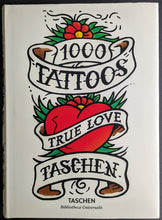 Load image into Gallery viewer, Taschen&#39;s 1000 Tattoos Hardcover Book Henk Schiffmacher Burkhard Riemschneider
