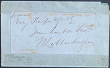 Load image into Gallery viewer, Rare Autograph Of William Lyon Mackenzie Canadian Journalist Politician Signed
