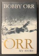 2013 Signed Bobby Orr My Story Autobiography Book Autographed NHL Hockey JSA COA