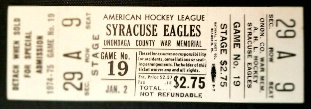 1975 IHL/AHL Hockey Ticket Syracuse Eagles Onondaga Memorial