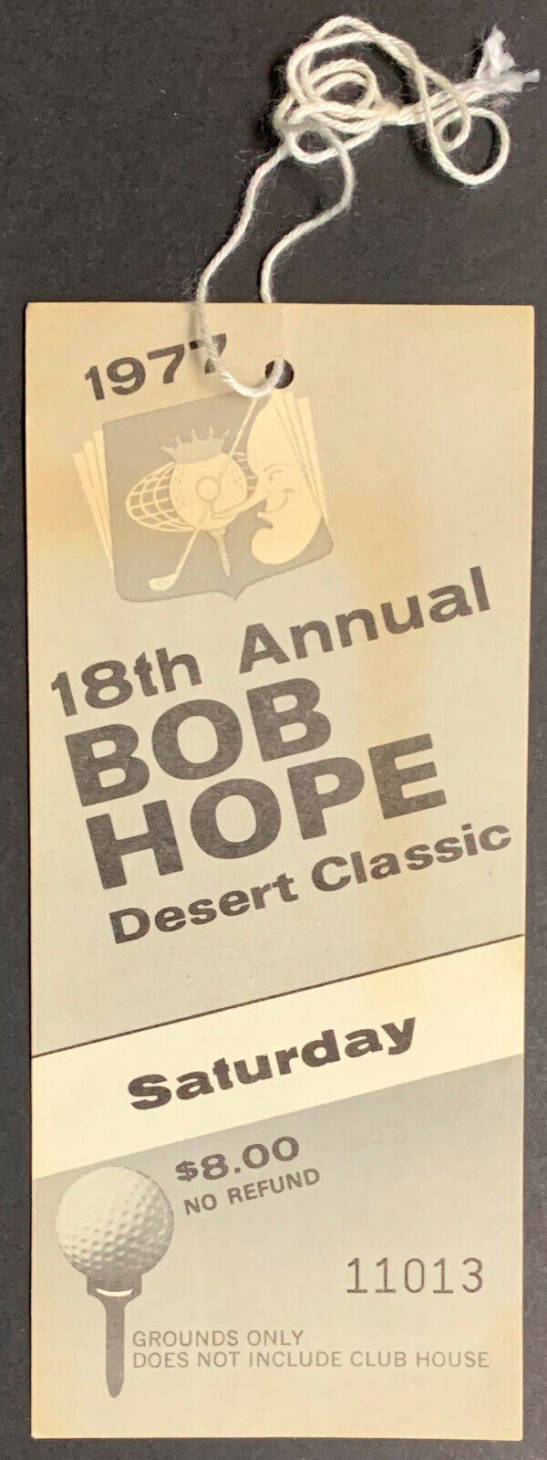 1977 PGA 18th Annual Bob Hope Desert Classic Pass #11013 Pro Golf Tournament
