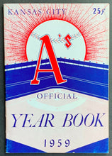 Load image into Gallery viewer, 1959 Kansas City A&#39;s Baseball Yearbook Media Guide MLB Roger Maris Bill Terry
