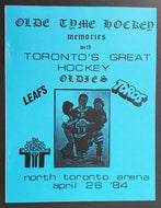 1984 North Toronto Arena Hockey Program Toros Oldtimer vs Toronto Maple Leafs