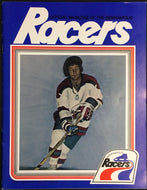 1978 WHA Program World Hockey Association Final Year Quebec Nordiques vs Racers