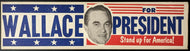 1968 George Wallace For President Unused Bumper Sticker American Politics Decal