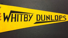 Load image into Gallery viewer, 1958 Whitby Dunlops World Champions Felt Pennant Oslo Norway Vintage Hockey 24"
