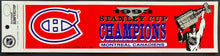 Load image into Gallery viewer, 1993 Stanley Cup Champions Montreal Canadiens Bumper Sticker Car Auto Decal
