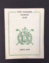 Load image into Gallery viewer, Port Colborne Golf Country Club Ontario Canada Since 1929 Scorecard Unused
