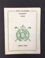 Port Colborne Golf Country Club Ontario Canada Since 1929 Scorecard Unused