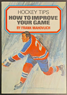 1971 NHL Hockey Tips How To Improve Your Game Book By Frank Mahovlich Canadiens