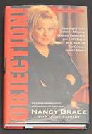 Nancy Grace Autographed 2005 Hard Cover Book Objection! Celebrity Court TV