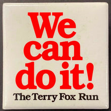 Load image into Gallery viewer, 2 Different Terry Fox Run Marathon Of Hope Buttons / Pinbacks Vintage Canada
