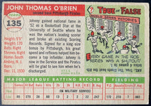 Load image into Gallery viewer, 1955 Topps Baseball #135 Johnny O'Brien Pittsburgh Pirates Vintage MLB Card
