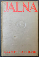 1927 Hardcover Book Special Edition Jalna Auotgraphed Mazo De La Roche Signed