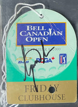 Load image into Gallery viewer, 2000 Tiger Woods Signed PGA Canadian Open Badge Autographed Golf PSA Authentic
