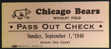 Load image into Gallery viewer, 1946 Wrigley Field NFL Football Pass Out Check Preseason Game Vintage Bears
