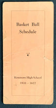 Load image into Gallery viewer, 1926-27 Kenmore High School Basketball Schedule Upstate New York Vintage Sked
