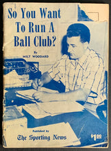 Load image into Gallery viewer, 1951 Sporting News Booklet How To Run A Baseball Club Vintage Milt Woodard
