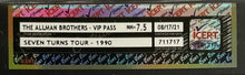Load image into Gallery viewer, 1990 The Allman Brothers  Seven Turns Tour VIP Pass Slabbed Graded NM+ 7.5 iCert
