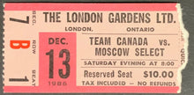 Load image into Gallery viewer, 1986 London Gardens Canada Russia Moscow Select Hockey Game Ticket Exhibition
