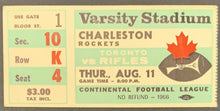 Load image into Gallery viewer, 1966 Varsity Stadium Continental Football League Ticket Toronto Rifles v Rockets
