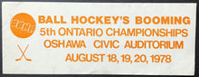 Load image into Gallery viewer, 1978 Vintage Ontario Ball Hockey Championship Car Bumper Sticker Decal Oshawa
