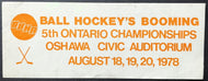 1978 Vintage Ontario Ball Hockey Championship Car Bumper Sticker Decal Oshawa