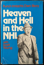 Load image into Gallery viewer, Punch Imlach Autographed Hardcover Book "Heaven And Hell In The NHL" Signed JSA
