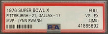 Load image into Gallery viewer, 1976 NFL Football Super Bowl X Ticket PSA 4 Pittsburgh Steelers Dallas Cowboys
