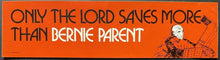 Load image into Gallery viewer, c1973 Bernie Parent Unused Vintage Car Bumper Sticker NHL Hockey Decal
