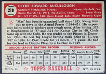Load image into Gallery viewer, 1952 Topps Baseball Clyde McCullough #218 Pittsburgh Pirates MLB Card Vintage

